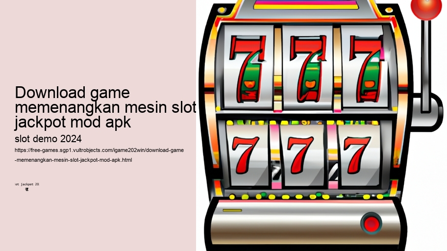 download game memenangkan mesin slot jackpot mod apk